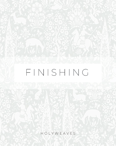 Finishing Services-HolyWeaves